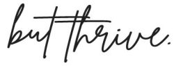 homepage-text--but-thrive